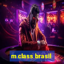 m class brasil